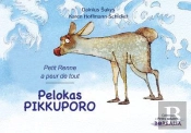 Pelokas Pikkuporo / Petit Renne A Peur De Tout (Bilingue Finnois-Français) : Petit Renne A Peur De Tout (Bilingue Finnois-Français)