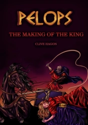 Pelops, The Making Of The King