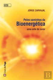 Pelos caminhos da Bioenergética