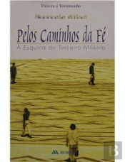 Pelos Caminhos da Fe