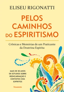 Bertrand.pt - Pelos Caminhos Do Espiritismo