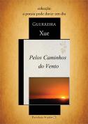 Pelos Caminhos do Vento