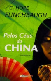 Pelos Céus da China