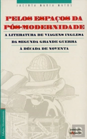 Pelos Espaços da Pós-Modernidade