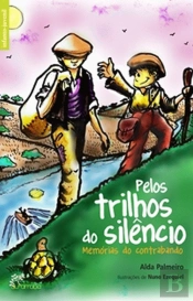 Pelos Trilhos do Silêncio