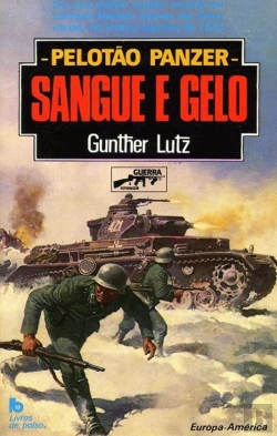 Bertrand.pt - Pelotão Panzer - Sangue e Gelo