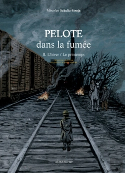 Bertrand.pt - Pelote Dans La Fumee (Tome Ii)