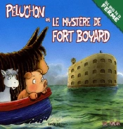Peluchon Et Le Mystère De Fort-Boyard