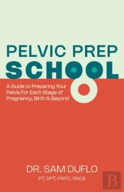 Pelvic Prep School