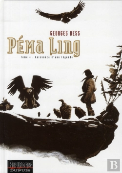 Bertrand.pt - Péma Ling Tome 4 ; Naissance D'Une Légende