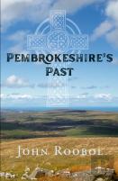 Pembrokeshire'S Past