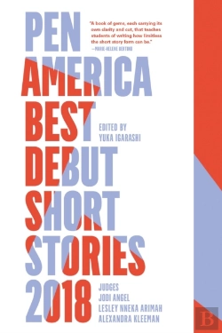 Bertrand.pt - Pen America Best Debut Short Stories 2018
