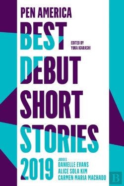 Bertrand.pt - Pen America Best Debut Short Stories 2019