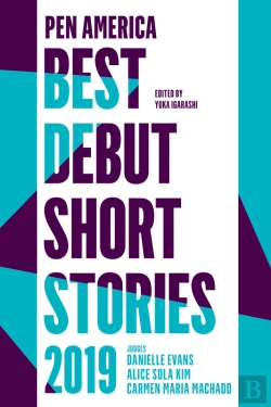 Bertrand.pt - Pen America Best Debut Short Stories 2019