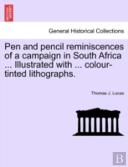 Bertrand.pt - Pen And Pencil Reminiscences Of A Campai