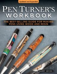 Pen Turner'S Workbook, 4th Edition Revised And Expanded
