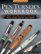 Pen Turner'S Workbook, 4th Edition Revised And Expanded