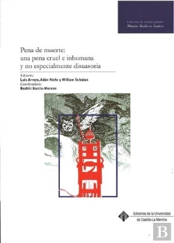 Bertrand.pt - Pena De Muerte: Una Pena Cruel E Inhumana Y No Especialmente Disuasoria