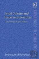 Penal Culture And Hyperincarceration