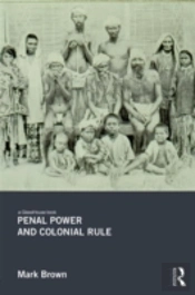 Penal Power And Colonial Rule