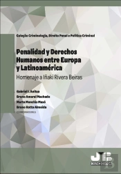 Penalidad Y Derechos Humanos Entre Europa Y Latinoamérica