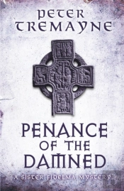 Penance Of The Damned (Sister Fidelma Mysteries Book 27)