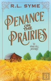 Penance On The Prairies