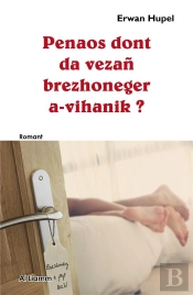 Penaos Dont Da Vezn Brezhoneger A-Vihanik ?