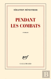 Pendant Les Combats
