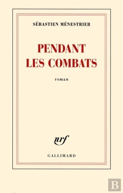 Bertrand.pt - Pendant Les Combats
