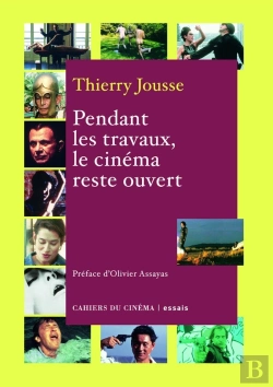 Bertrand.pt - Pendant Les Travaux, Le Cinéma Reste Ouvert