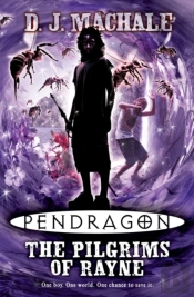 Pendragon: The Pilgrims Of Rayne
