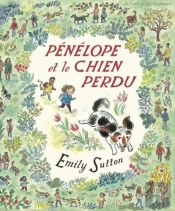 Penelope Et Le Chien Perdu