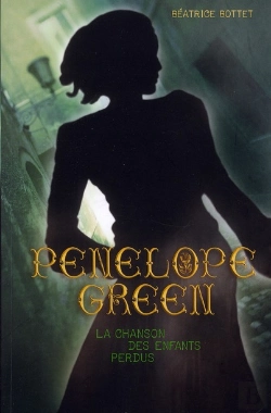 Bertrand.pt - Penelope Green T.1 La Chanson Des Enfan Ts Perdus