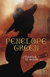 Penelope Green T.3 - L'Eventail De Madame Li