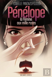 Pénélope, La Femme Aux Mille Ruses