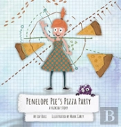 Penelope Pie'S Pizza Party