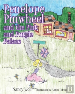 Bertrand.pt - Penelope Pinwheel And The Pink And Purple Palace