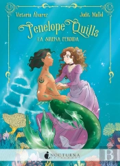 Penelope Quills: La Sirena Perdida
