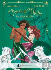 Penelope Quills: Las Hijas Del Hielo