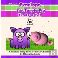 Penelope The Purple Pig Finds A Pal
