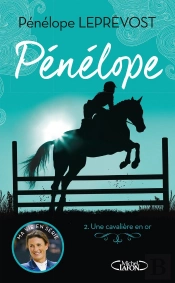 Pénélope Tome 2 : Une Cavalière En Or