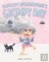 Penelope Weathervane'S Grumpy Day