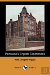 Penelope'S English Experiences (Dodo Press)