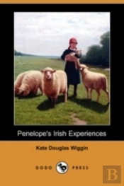 Penelope'S Irish Experiences (Dodo Press)