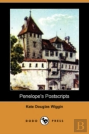Penelope'S Postscripts (Dodo Press)