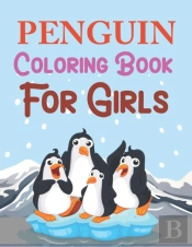 Penguin Coloring Book For Girls