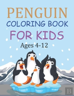 Bertrand.pt - Penguin Coloring Book For Kids Ages 4-12