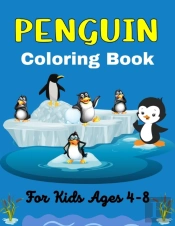 Penguin Coloring Book For Kids Ages 4-8