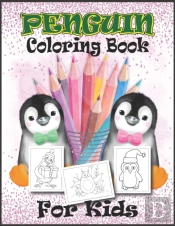 Penguin Coloring Book For Kids